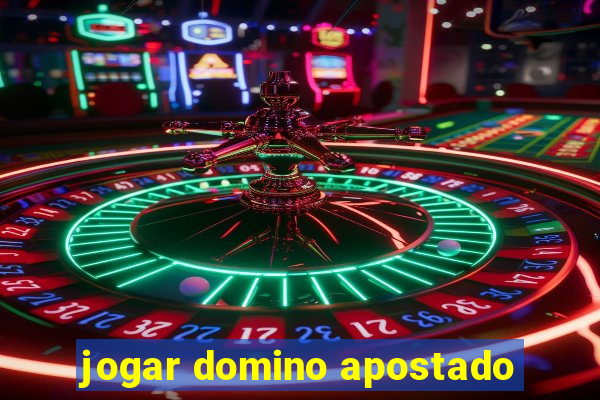 jogar domino apostado